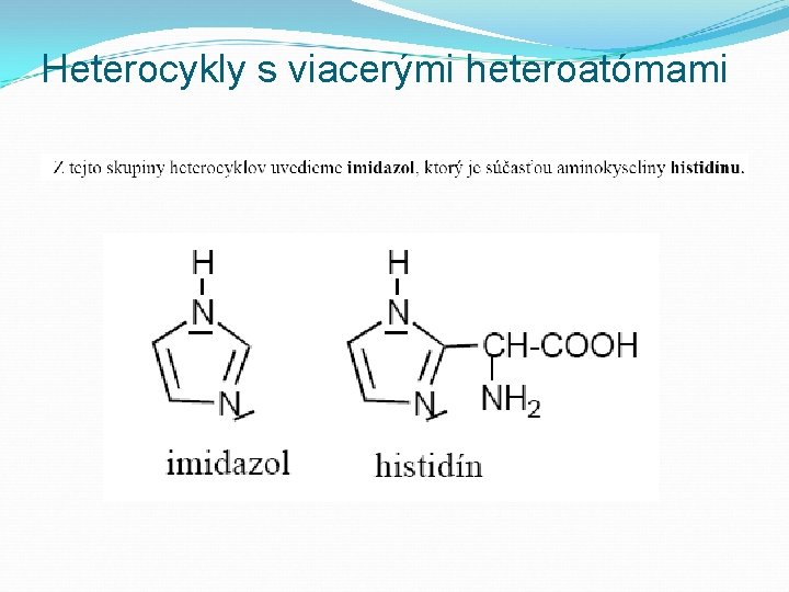 Heterocykly s viacerými heteroatómami 