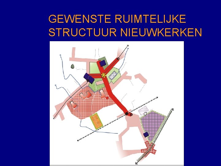 GEWENSTE RUIMTELIJKE STRUCTUUR NIEUWKERKEN 