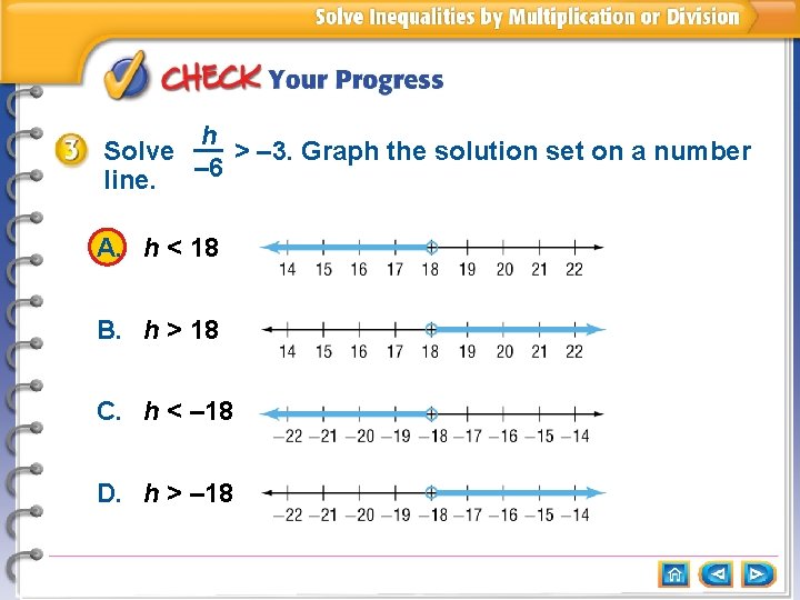 h Solve __ > – 3. Graph the solution set on a number line.