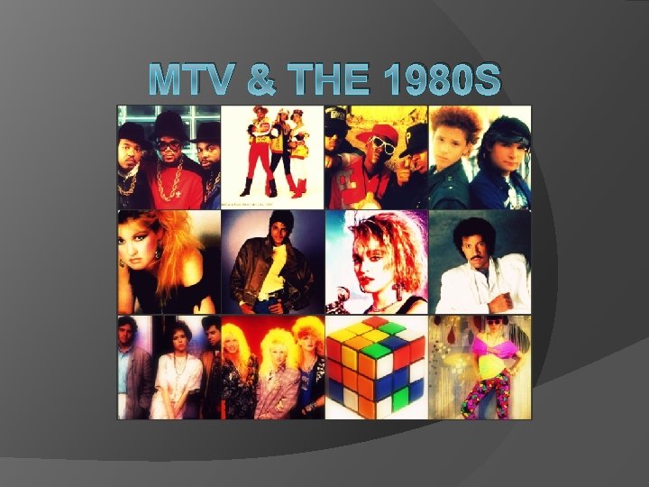 MTV & THE 1980 S 