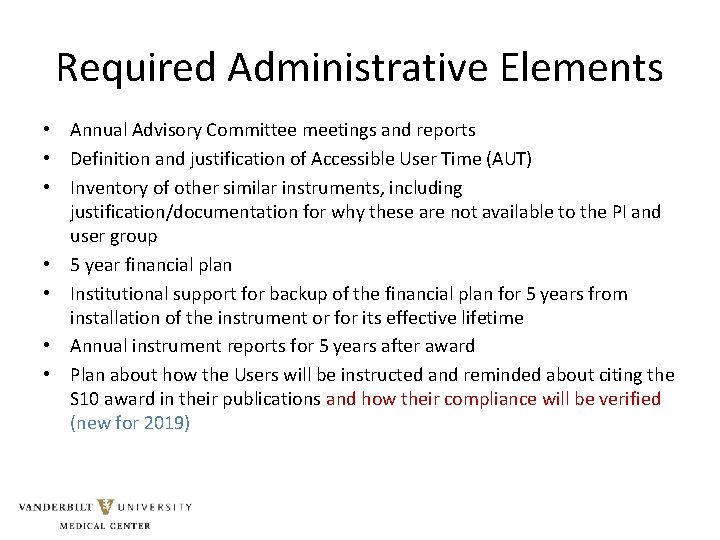 Required Administrative Elements • Annual Advisory Committee meetings and reports • Definition and justification Required Administrative Elements • Annual Advisory Committee meetings and reports • Definition and justification