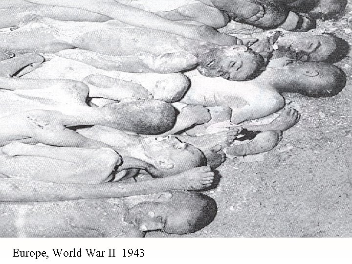 Europe, World War II 1943 Europe, World War II 1943