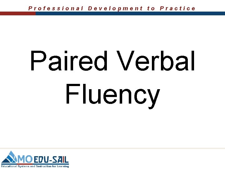 Professional Development to Practice Paired Verbal Fluency 