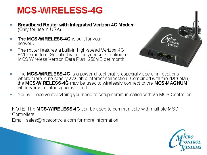 MCS-WIRELESS-4 G § Broadband Router with Integrated Verizon 4 G Modem (Only for use