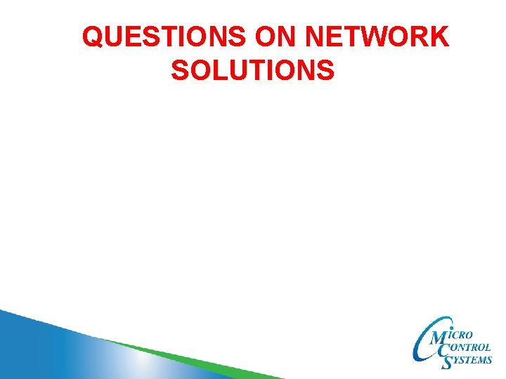 QUESTIONS ON NETWORK SOLUTIONS 