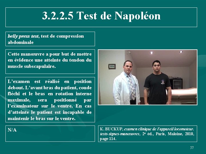 3. 2. 2. 5 Test de Napoléon belly press test, test de compression abdominale
