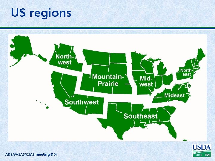 US regions ADSA/ASAS/CSAS meeting (40) 2005 