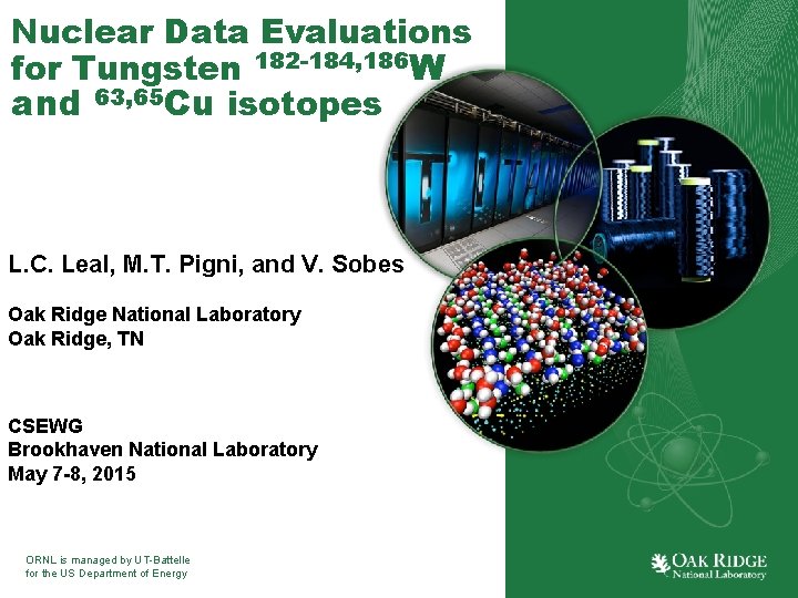 Nuclear Data Evaluations for Tungsten 182 -184, 186 W and 63, 65 Cu isotopes Nuclear Data Evaluations for Tungsten 182 -184, 186 W and 63, 65 Cu isotopes