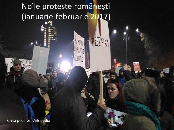 Noile proteste româneşti Новите румънски протести (ianuarie-februarie 2017) (януари-февруари 2017 г. ) Sursa pozelor: