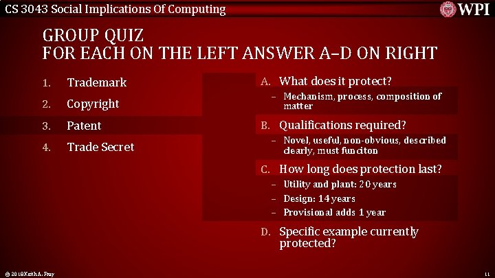 CS 3043 Social Implications Of Computing GROUP QUIZ FOR EACH ON THE LEFT ANSWER