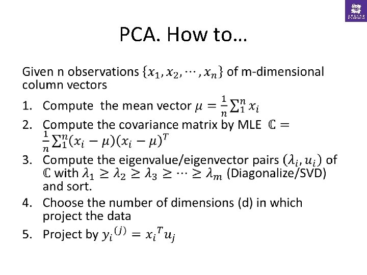 PCA. How to… • 