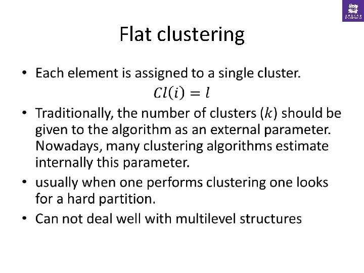 Flat clustering • 