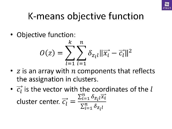 K-means objective function • 