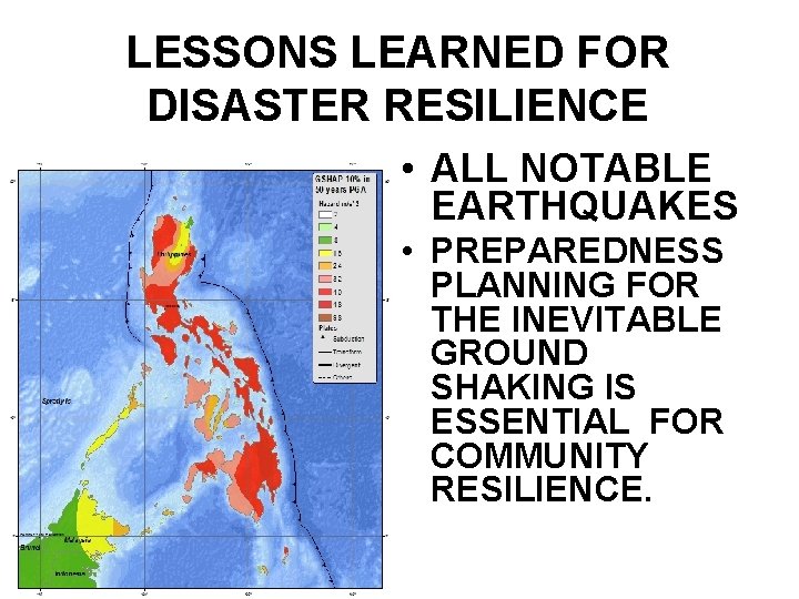 LESSONS LEARNED FOR DISASTER RESILIENCE • ALL NOTABLE EARTHQUAKES • PREPAREDNESS PLANNING FOR THE