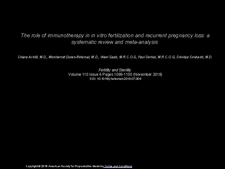 The role of immunotherapy in in vitro fertilization and recurrent pregnancy loss: a systematic