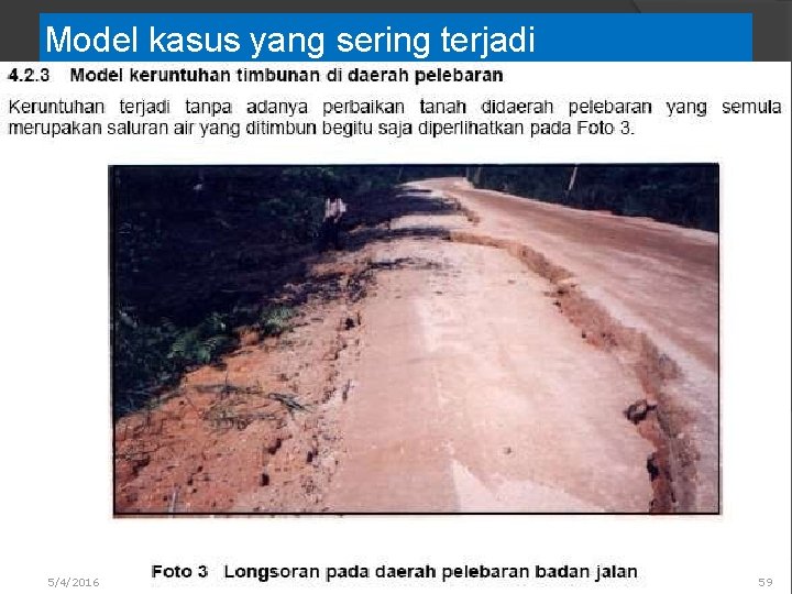Model kasus yang sering terjadi 5/4/2016 59 