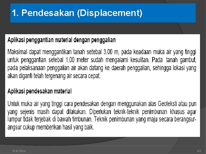 1. Pendesakan (Displacement) 5/4/2016 65 