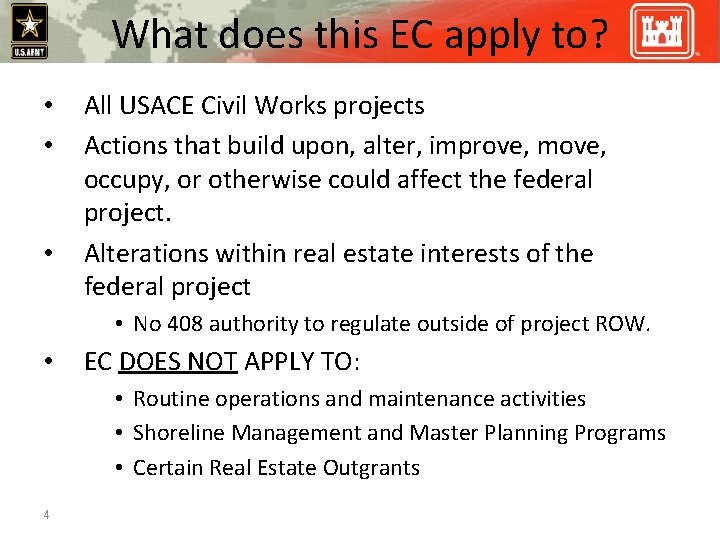 What does this EC apply to? • • • All USACE Civil Works projects