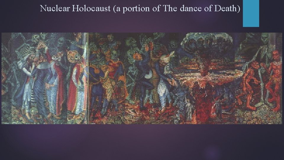 Nuclear Holocaust (a portion of The dance of Death) 