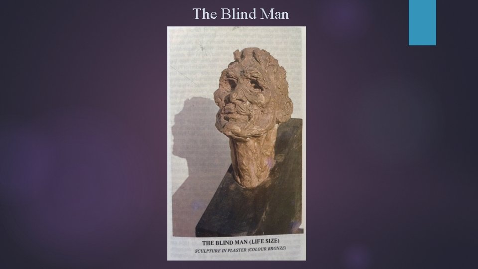 The Blind Man 