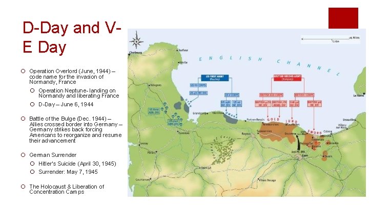D-Day and VE Day ¡ Operation Overlord (June, 1944) – code name for the