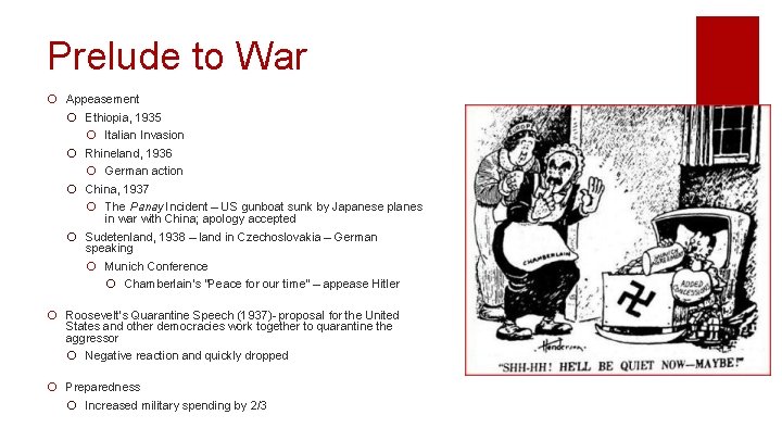 Prelude to War ¡ Appeasement ¡ Ethiopia, 1935 ¡ Italian Invasion ¡ Rhineland, 1936