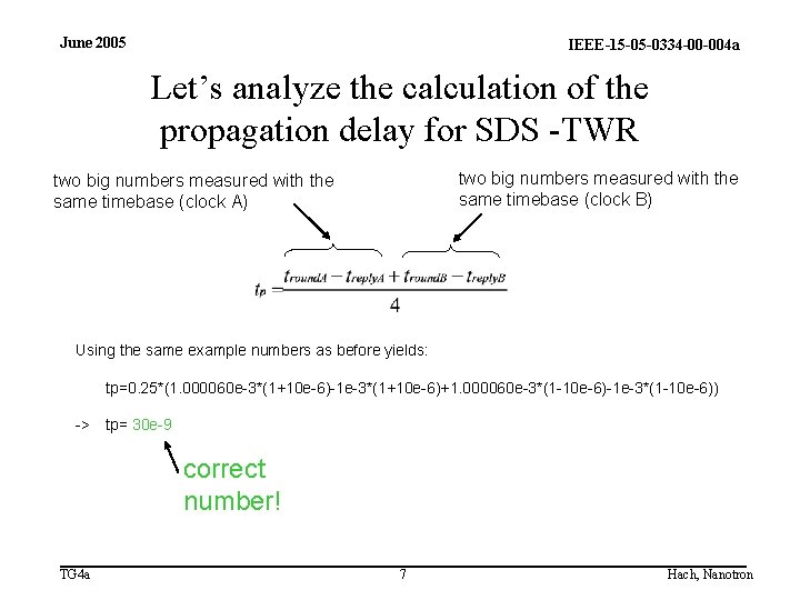 June 2005 IEEE-15 -05 -0334 -00 -004 a Let’s analyze the calculation of the