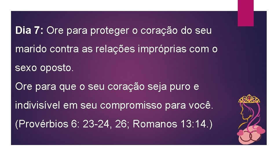 Dia 7: Ore para proteger o coração do seu marido contra as relações impróprias