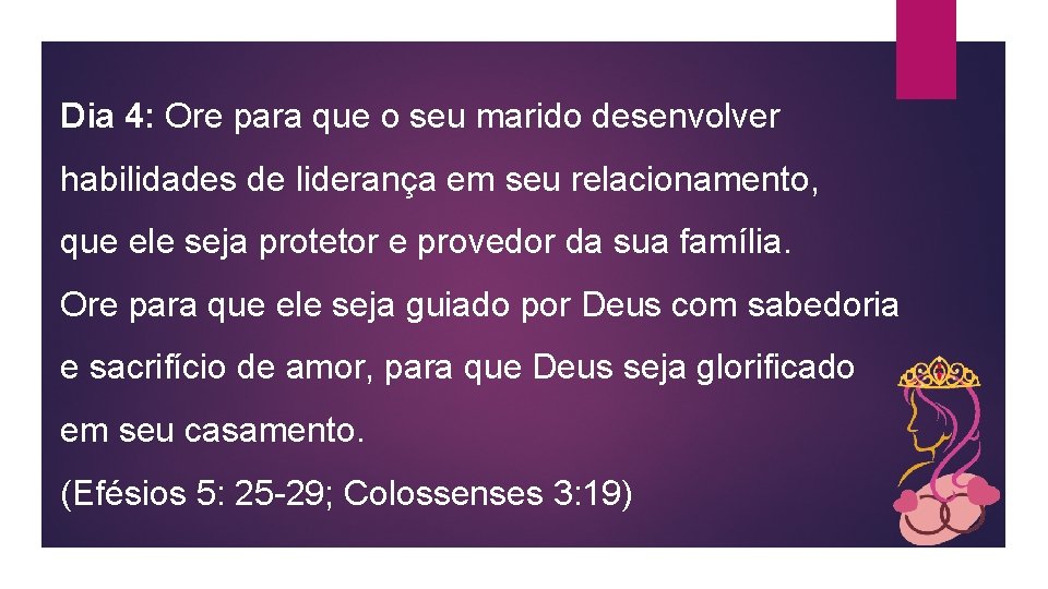Dia 4: Ore para que o seu marido desenvolver habilidades de liderança em seu