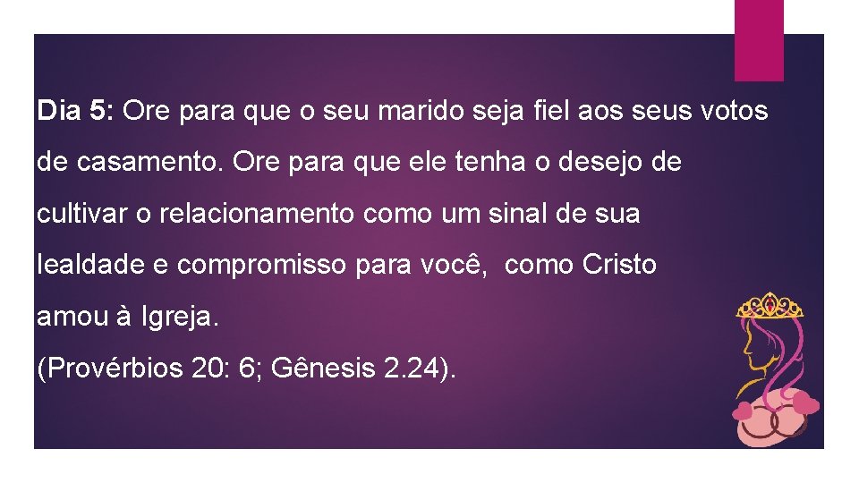 Dia 5: Ore para que o seu marido seja fiel aos seus votos de