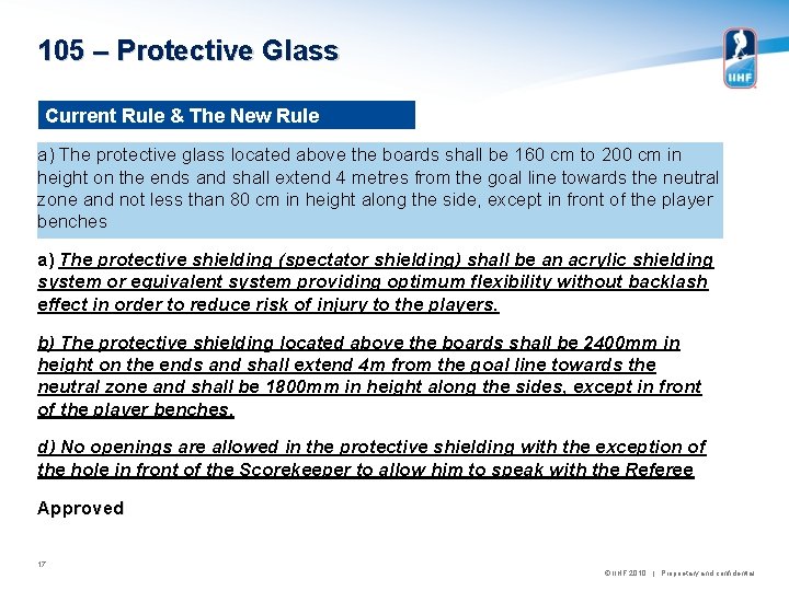 105 – Protective Glass Current Rule & The New Rule a) The protective glass