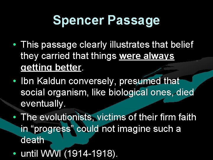Spencer Passage • This passage clearly illustrates that belief they carried that things were Spencer Passage • This passage clearly illustrates that belief they carried that things were