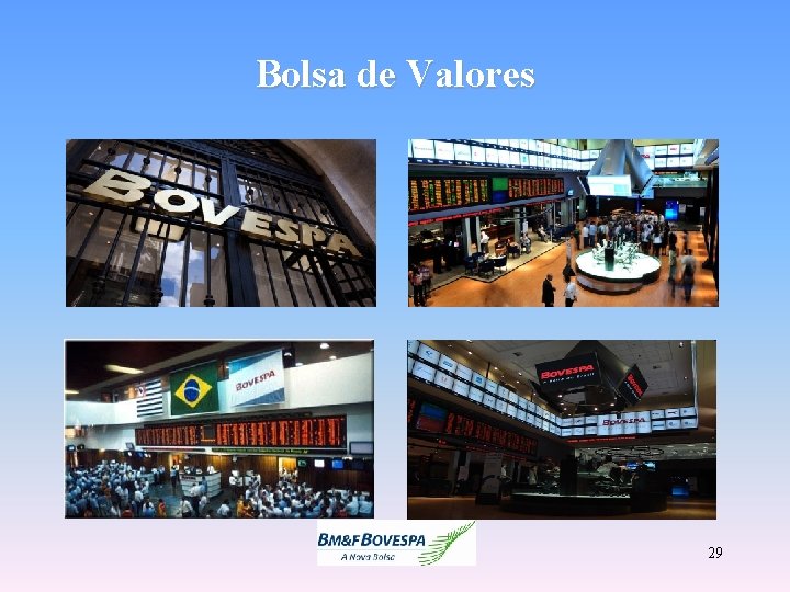 Bolsa de Valores 29 