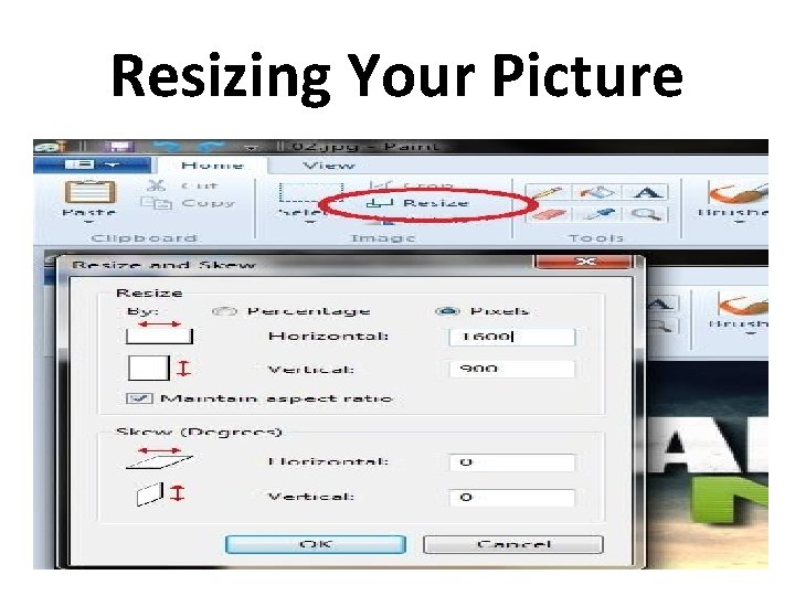 Resizing Your Picture 