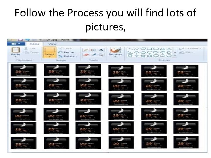 Follow the Process you will find lots of pictures, 