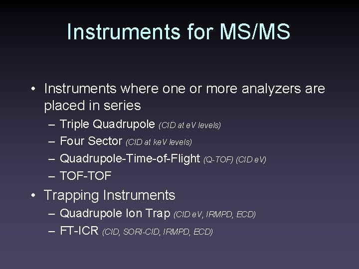 Mass Spectrometry Hyphenated Techniques GCMS LCMS and MSMS