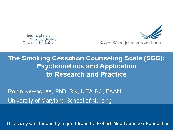 The Smoking Cessation Counseling Scale (SCC): Psychometrics and Application to Research and Practice Robin The Smoking Cessation Counseling Scale (SCC): Psychometrics and Application to Research and Practice Robin