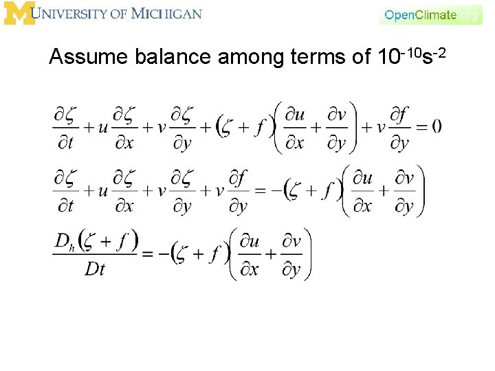 Assume balance among terms of 10 -10 s-2 