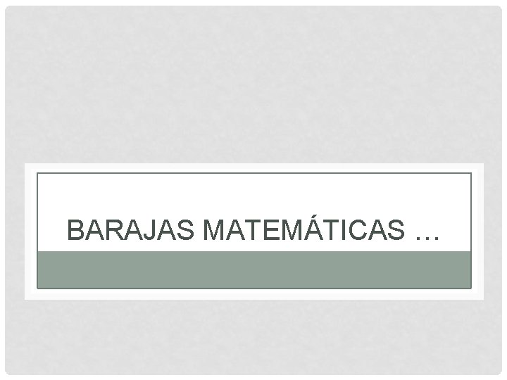 BARAJAS MATEMÁTICAS … 