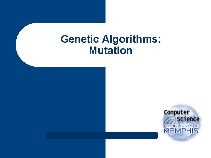 Genetic Algorithms: Mutation 