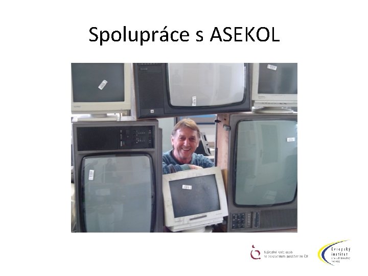 Spolupráce s ASEKOL 