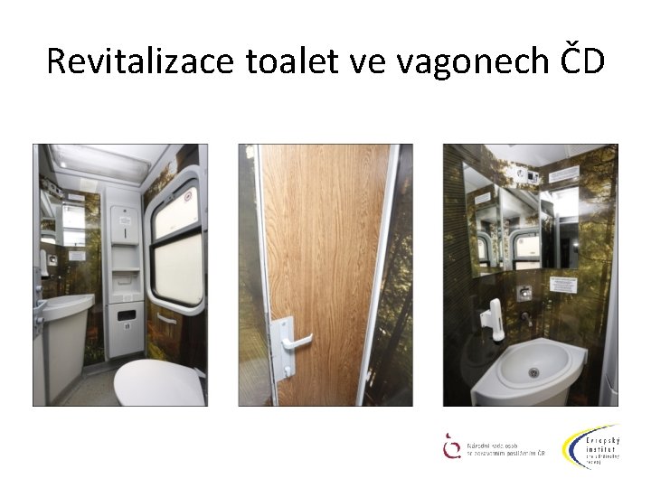 Revitalizace toalet ve vagonech ČD 