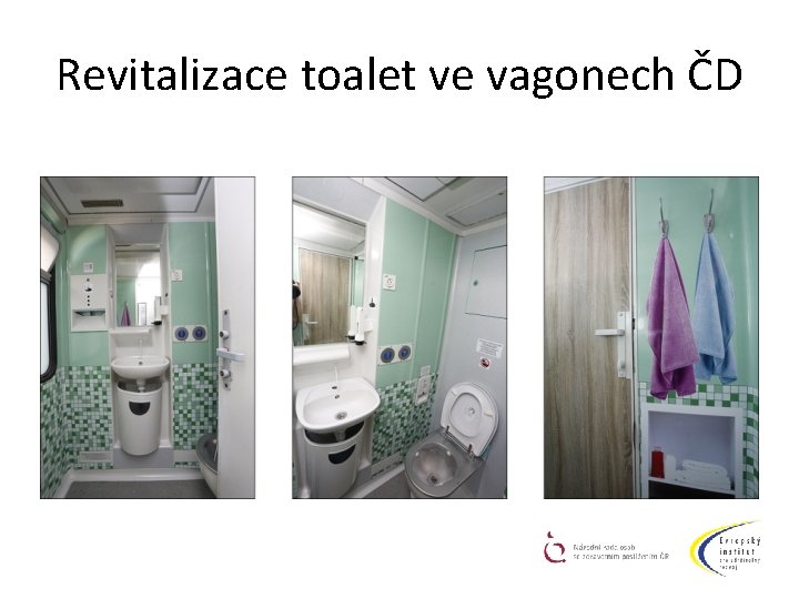 Revitalizace toalet ve vagonech ČD 