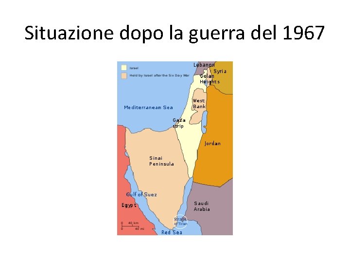 Situazione dopo la guerra del 1967 