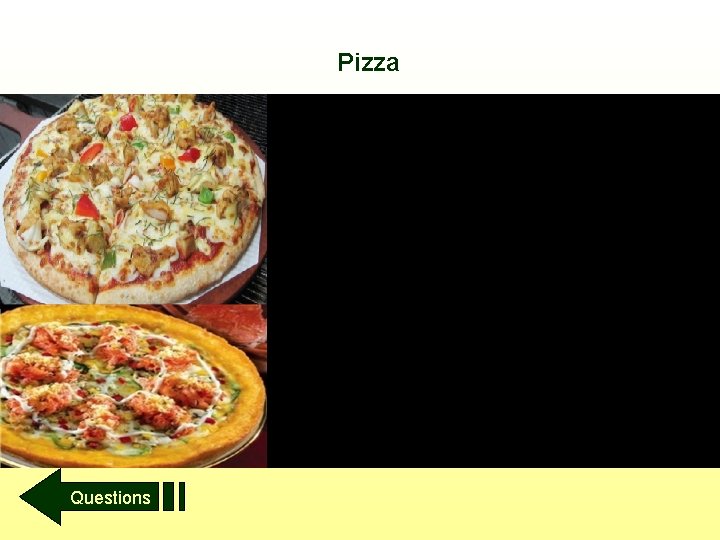 Pizza Questions Pizza Questions
