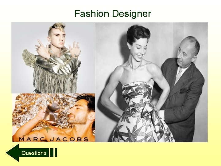 Fashion Designer Questions 