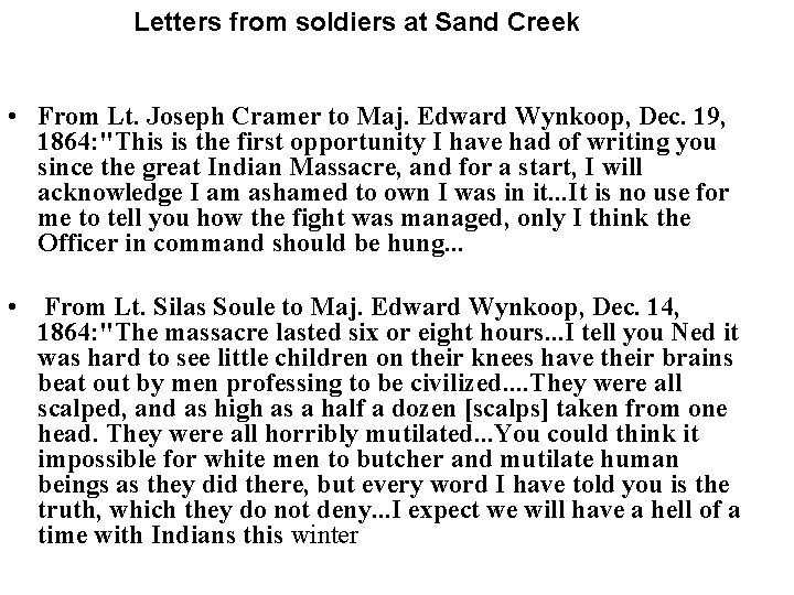 Letters from soldiers at Sand Creek • From Lt. Joseph Cramer to Maj. Edward