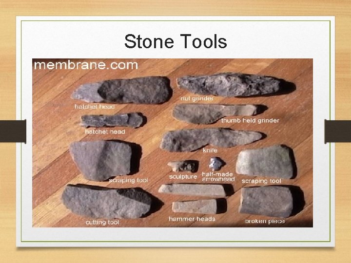 Stone Tools 