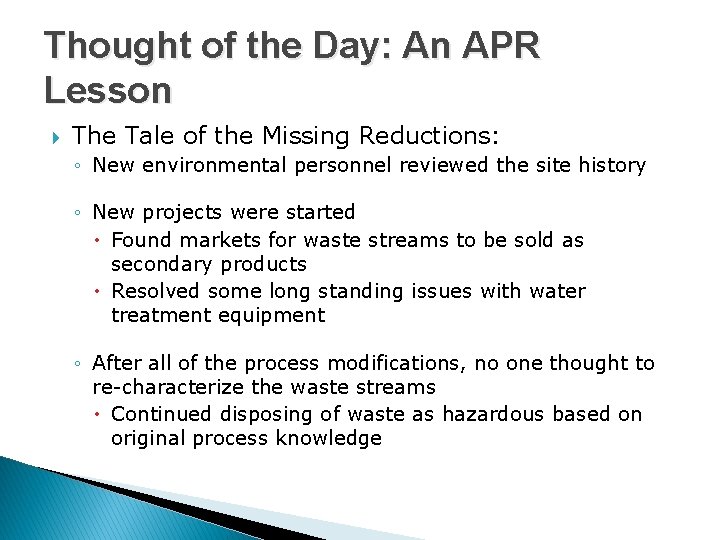 Thought of the Day: An APR Lesson The Tale of the Missing Reductions: ◦