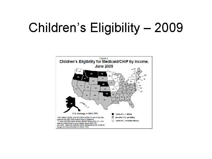 Children’s Eligibility – 2009 
